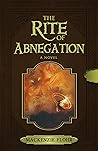 The Rite of Abnegation (The Rite of Wands, #2)