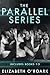The Parallel Series Includes #1-3