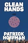 Clean Hands by Patrick  Hoffman