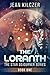 The Loranth (Star Sojourner, #1)
