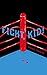 Fight, Kid!