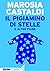 Il pigiamino di stelle e altre fiabe by Marosia Castaldi