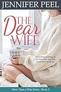 The Dear Wife (More Than a Wife, #3) 