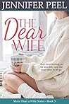 The Dear Wife by Jennifer Peel