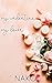 My Valentine, My Lover by Nako
