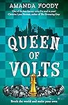 Queen of Volts by Amanda Foody