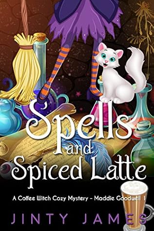 Spells and Spiced Latte (Maddie Goodwell #1)