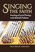 Singing the Faith: Sounding...