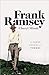 Frank Ramsey: A Sheer Excess of Powers