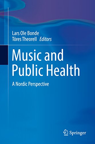 Music and Public Health: A Nordic Perspective (Kindle Edition)