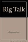 Rig Talk