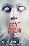 Don't Scream 3: 3...