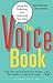 The Voice Book: Caring For, Protecting, and Improving Your Voice