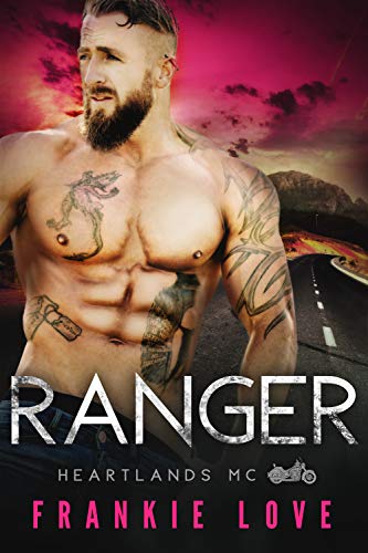 Ranger (Heartlands Motorcycle Club, #1)