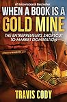 When A Book Is A Gold Mine: Updated & Revised for 2020!