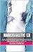 Narcissistic Ex: How to Analyze Body Language to Speed Reading People and Spot NPD or BPD Narcissists. Stop Abusive Codependent Relationships, Gaslighting, ... Codependency with Social Empath Skills
