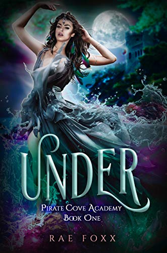 Under (Pirate Cove Academy, #1)