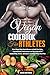 Vegan Cookbook for Athletes by Dave Matthews