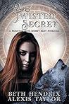 A Twisted Secret