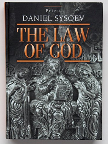 The Law of God. An Introduction to Orthodox Christianity (Hardcover)