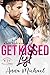 Get Kissed List (Last First Kiss #1)