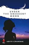 Under The Crescen...