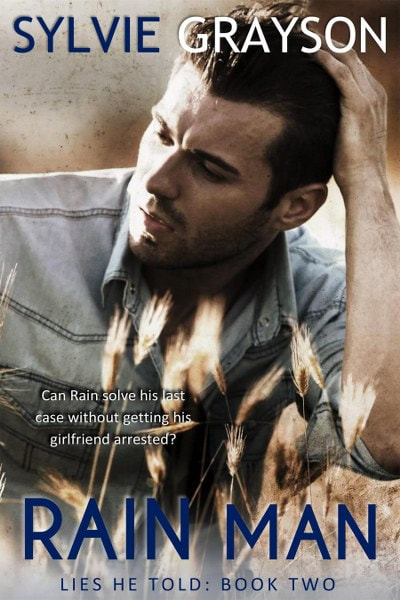 Rain Man (Lies He Told, #2)
