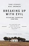 Breaking Up With Evil