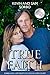 True Faith by Kevin Sorbo