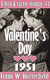 Valentine's Day, 1951 by Frank W. Butterfield