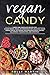 Vegan Candy by Polly Martin