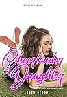 Cheerleader Daughter Training Erotic Taboo Sex Story: Wife’s Best-Friend’s Adult Princess Comedy (Fertile Brat Finishes Book 4)