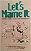 Let's Name It by John Corcoran