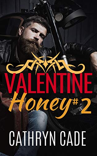 Valentine Honey 2 (Sweet & Dirty #10.5)