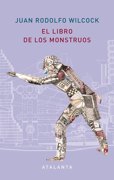 Portada de El libro de los monstruos, de Juan Rodolfo Wilcock
