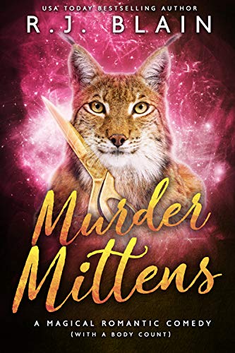 Murder Mittens (Magical Romantic Comedies, #13)
