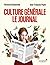 Culture générale, le journal by Florence Braunstein