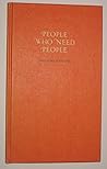 People who need people;: A book about friendship (Hallmark editions)