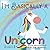 I’m Basically a Unicorn