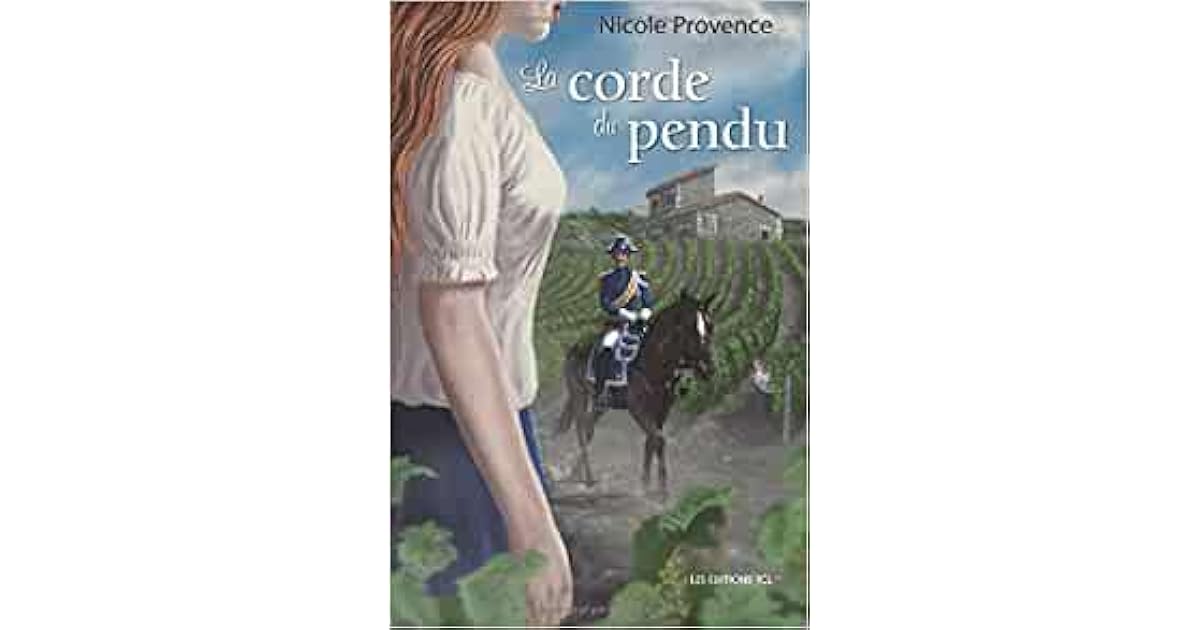 La Corde Du Pendu By Nicole Provence