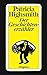 Der Geschichtenerzähler by Patricia Highsmith Der Geschichtenerzähler by Patricia Highsmith