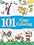 101 Copy Coloring (101 Fun ...