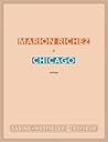 Chicago by Marion Richez