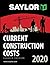 Saylor Current Construction Costs 2020 by Lee Saylor