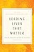 Leading Lives That Matter: What We Should Do and Who We Should Be