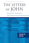 The Letters of John by Colin G. Kruse