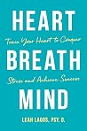 Heart, Breath, Mi...