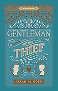 The Gentleman and the Thief (The Dread Penny Society, #2)