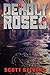 Deadly Roses
