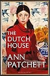 The Dutch House by Ann Patchett